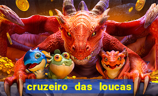 cruzeiro das loucas (2002) torrent